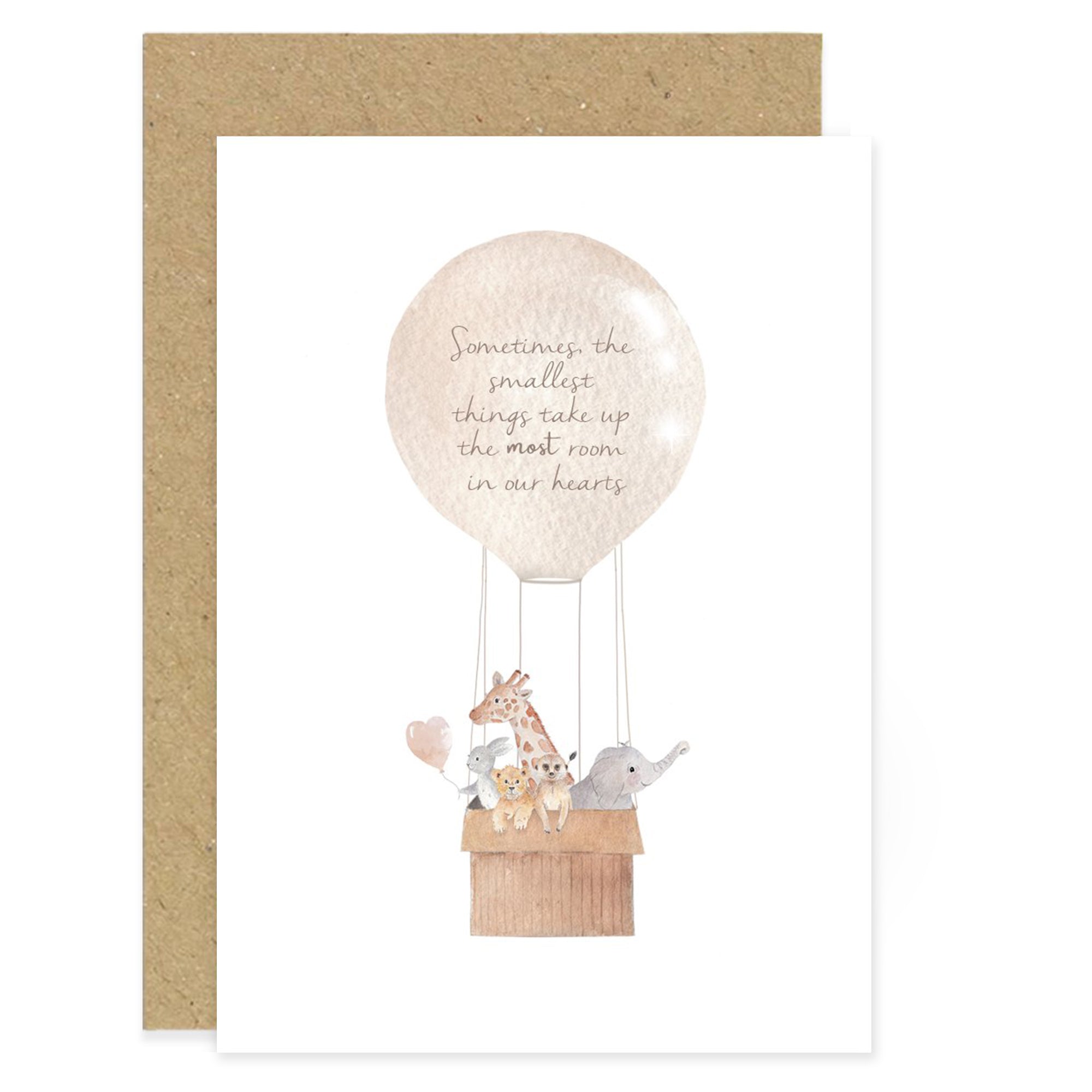 The Smallest Things Take up the Most Room in our Hearts Card