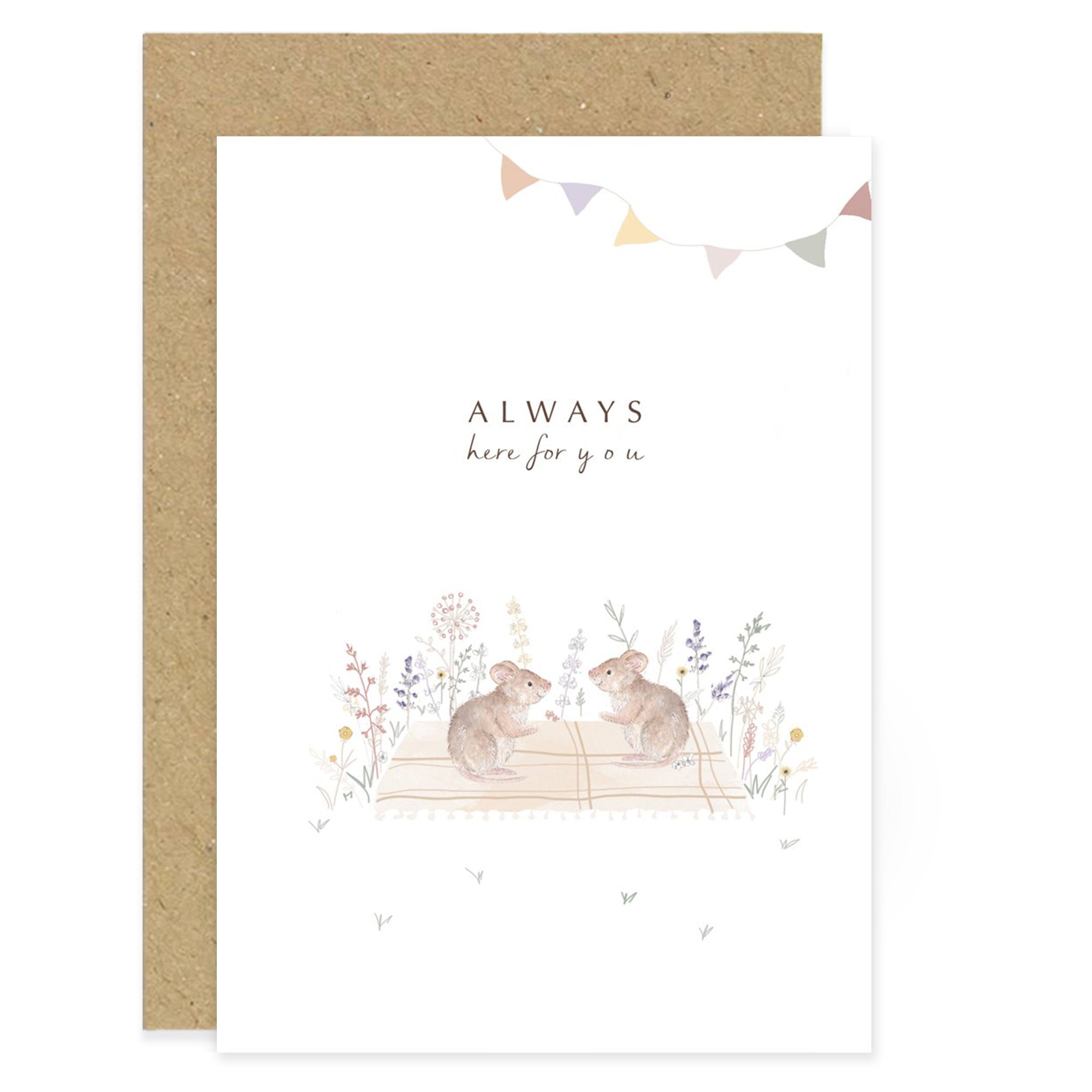 Always Here for You Card