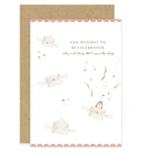 You Deserve to be Celebrated Card - LRSCA4